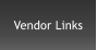 Vendor Links